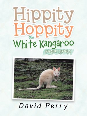 cover image of Hippity Hoppity the White Kangaroo